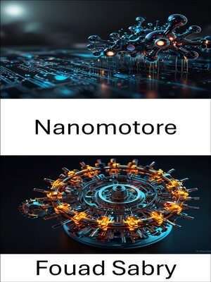 cover image of Nanomotore